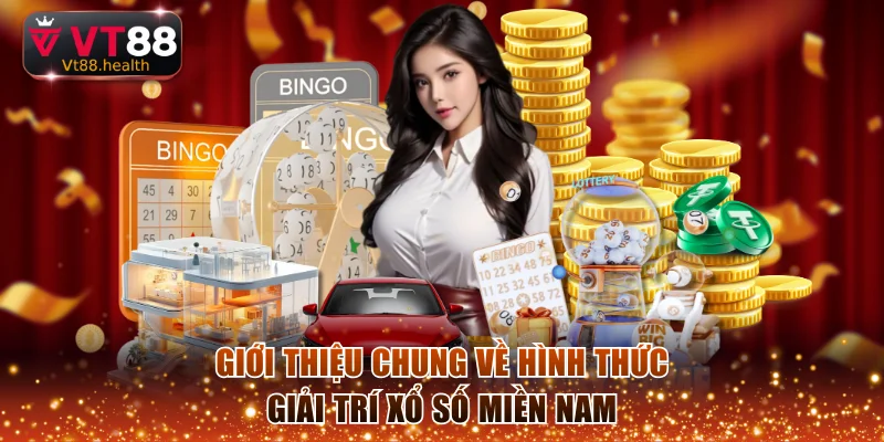 Giới thiệu chung về phiên bản xổ số miền Nam